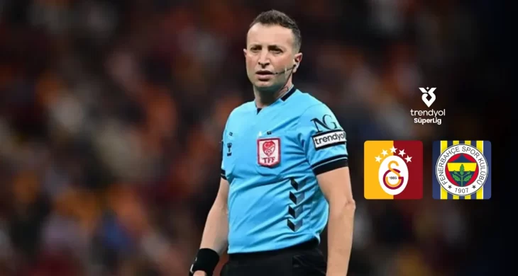 Galatasaray-Fenerbahçe derbisinin hakemi belli oldu
