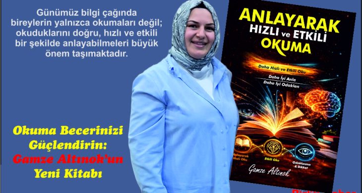 Okuma Becerinizi Güçlendirin: Gamze Altınok’un Yeni Kitabı