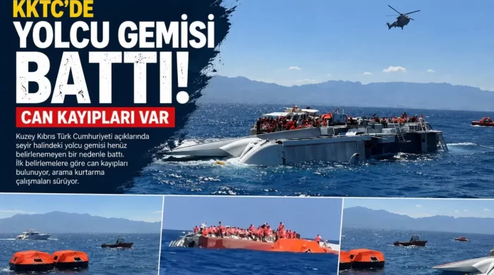 Girne gemi faciasında 7 kişi hayatını kaybetti: 23 kişi aranıyor