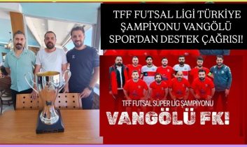 UEFA Avrupa Şampiyonlar Ligi’ne katılacak olan Vangölü Spor’dan destek çağrısı