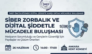 İMEF öncülüğünde dijital şiddete karşı ortak mücadele buluşması