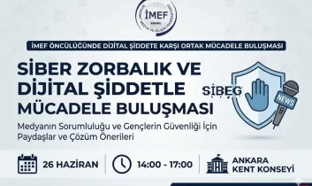 İMEF’ten dijital şiddete karşı farkındalık buluşması