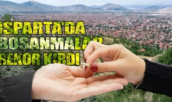 Isparta’da boşanmalar rekor kırdı