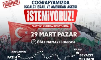 İsrail ve ABD saldırılarına karşı İstanbul’da yürüyüş düzenlenecek