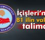 İçişleri Bakanlığı’ndan 81 ilin valisine talimat