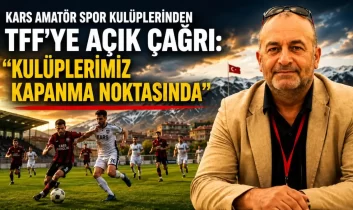 Kars amatör spor kulüplerinden TFF’ye çağrı: