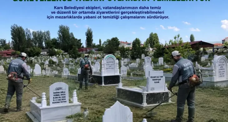 Kars’ta mezarlıklar yabani otlardan temizleniyor