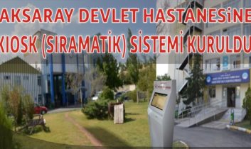 Aksaray Devlet Hastanesi’nde poliklinik sırası almak kolaylaşıyor