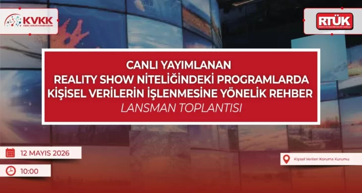 Kişisel Veriler İçin Reality Show Rehberi Tanıtılacak