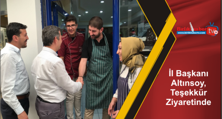 İl Başkanı Altınsoy, Teşekkür Ziyaretinde