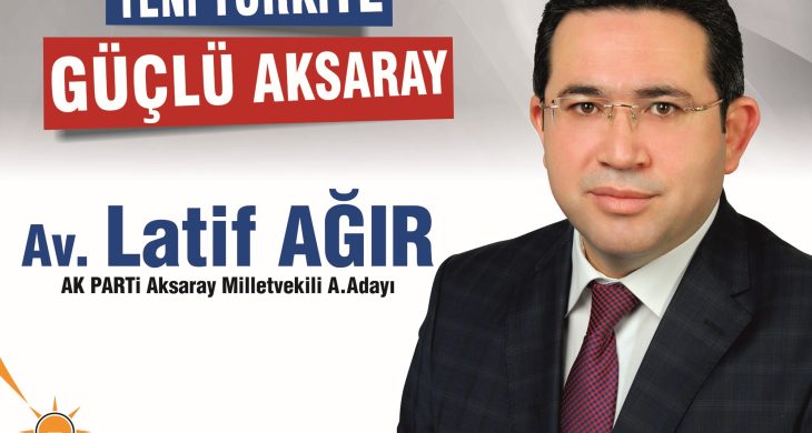 Latif Ağır, AK Parti’den Aday Adaylığını Açıkladı