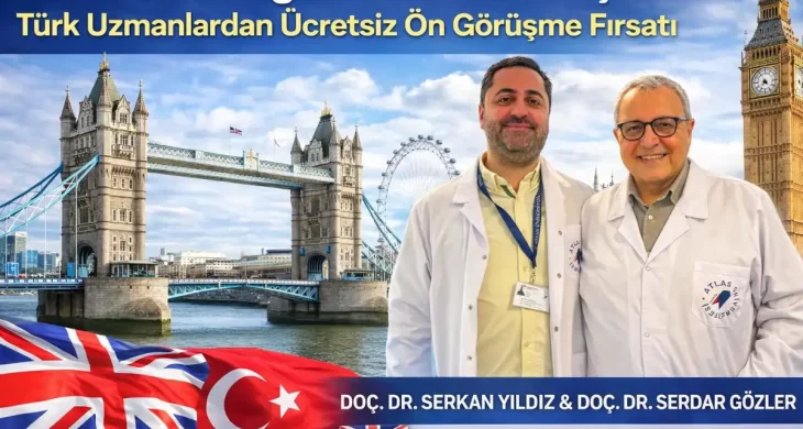 Londra’da sağlık turizmi buluşması: Türk uzmanlardan ücretsiz ön görüşme fırsatı