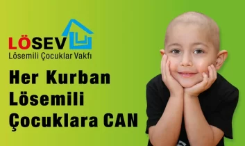 LÖSEV 2026 Kurban Bayramı kampanyasına başladı