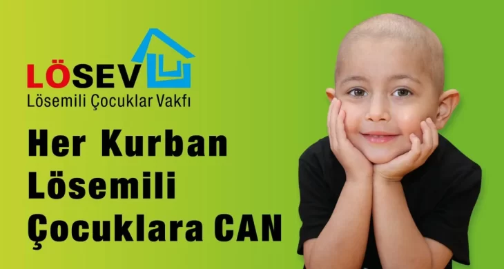LÖSEV 2026 Kurban Bayramı kampanyasına başladı