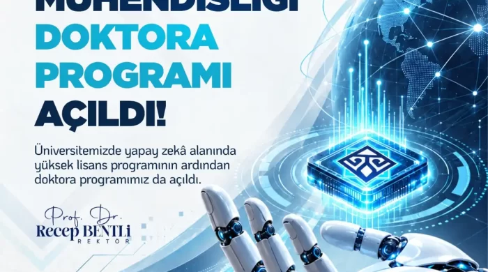 Malatya’da bir ilk: Yapay Zekâ Mühendisliği Doktora Programı açıldı