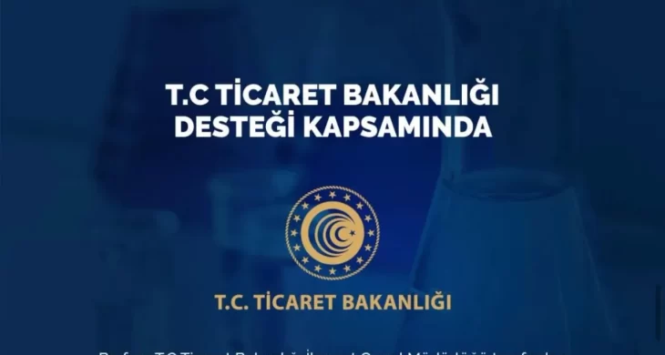TURKCHEM Eurasia 2026, Ticaret Bakanlığı destekli fuarlar arasında yer aldı