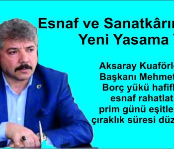 Esnaf ve Sanatkârın Gözü  Yeni Yasama Yılında