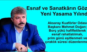 Esnaf ve Sanatkârın Gözü  Yeni Yasama Yılında