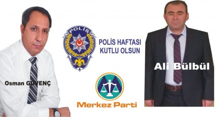 Merkez Parti 10 Nisan Polis Haftasını kutladı