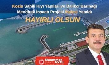 Milletvekili Avcı duyurdu: Kozlu sahiline 207 milyon liralık dev yatırım
