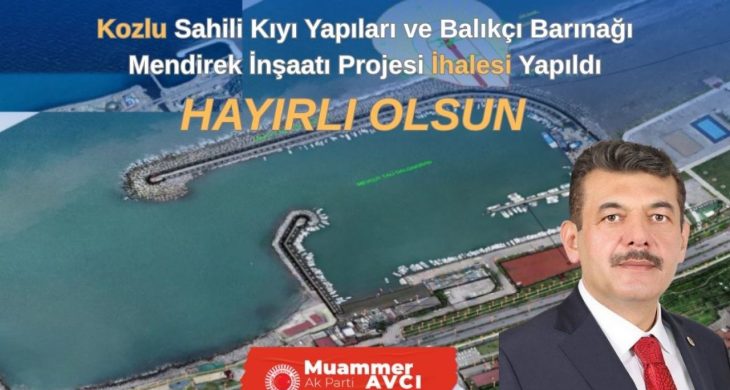 Milletvekili Avcı duyurdu: Kozlu sahiline 207 milyon liralık dev yatırım