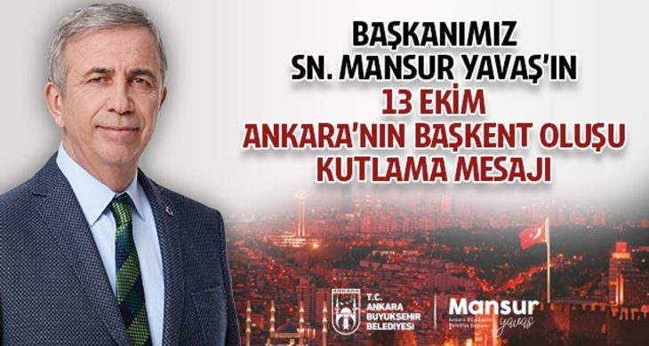 Yavaş’tan Ankara’nın başkent oluşunun 102. yılı mesajı