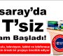 Aksaray’da 3 T’siz Yaşam Başladı!