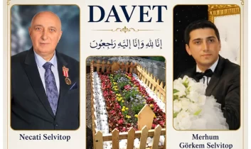 Necati Selvitop’tan merhum oğlu Görkem Selvitop için mevlid daveti
