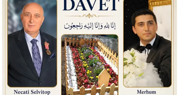Necati Selvitop’tan merhum oğlu Görkem Selvitop için mevlid daveti