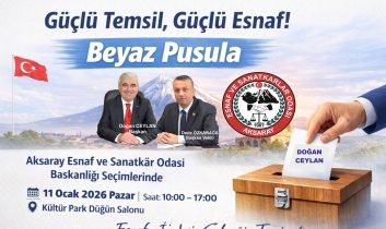Aksaray Esnaf ve Sanatkârlar Odası Genel Kurulu 11 Ocak’ta Yapılacak