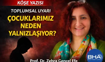 Prof. Dr. Zehra Gencel Efe’den aile ve dijital çağ uyarısı