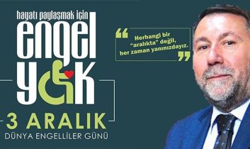 Remzi Aras’ın 3 Aralık Dünya Engelliler Günü mesajı