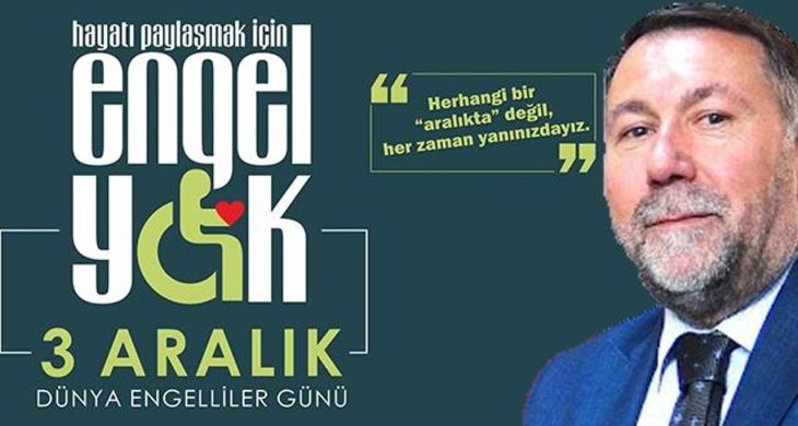 Remzi Aras’ın 3 Aralık Dünya Engelliler Günü mesajı