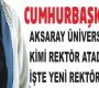 ASÜ’nün yeni rektörü