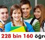 Tam 228 bin 160 öğrenci!