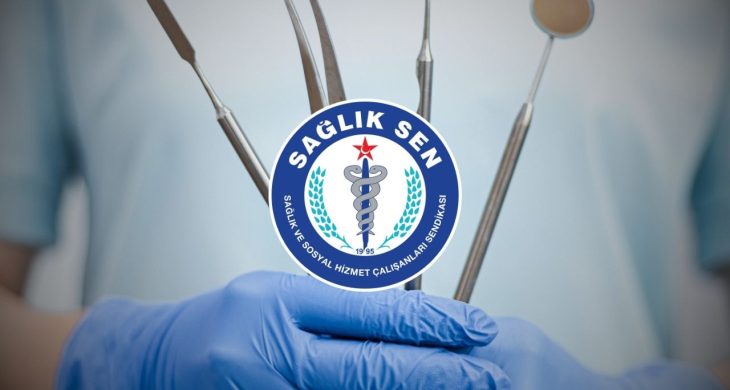 Sağlık-Sen’den çağrı: “Diş Hekimleri kamuda atanmalı”