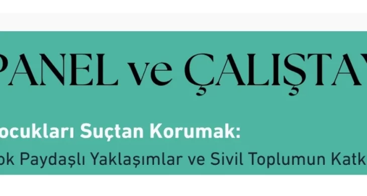 Sivas’ta, Çocukları Suçtan Korumak başlığında panel ve çalıştay düzenlenecek