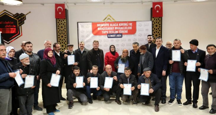 Hamidiye Alacalı Vatandaşlar Tapularına Kavuştu