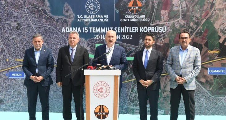 Adana 15 Temmuz Şehitler Köprüsü’nü 2023’ün İlk Yarısında Hizmete Açacağız