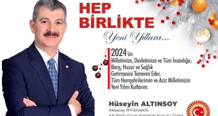 Milletvekili Altınsoy’dan Yeni Yıl Mesajı