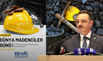 TİMBİR Genel Başkanı Basa’dan 4 Aralık Dünya Madenciler Günü mesajı