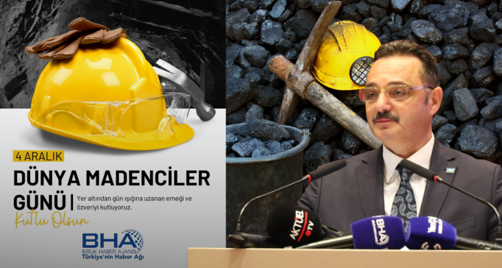 TİMBİR Genel Başkanı Basa’dan 4 Aralık Dünya Madenciler Günü mesajı