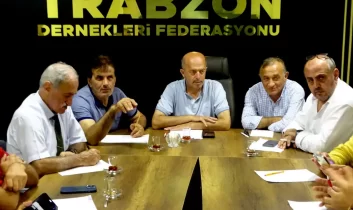 Trabzon Dernekler Federasyonu Trabzon’da toplandı