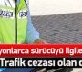Trafik cezaları 4 taksitte ödenecek