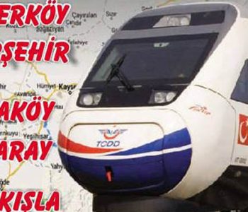 Aksaray İçin Beklenen Haber Geldi: Hızlı Tren İhalesi Yapıldı