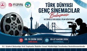 Türk Dünyası Genç Sinemacılar Buluşması Ankara ve İstanbul’da gerçekleştirilecek