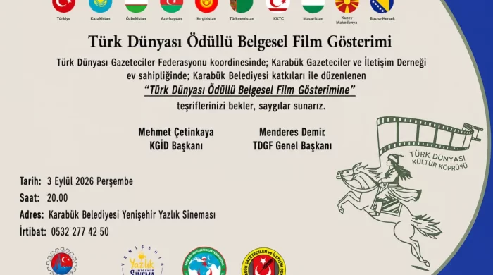 Türk Dünyası’nın Ödüllü Belgesel Filmleri Karabük’te seyirciyle buluşacak