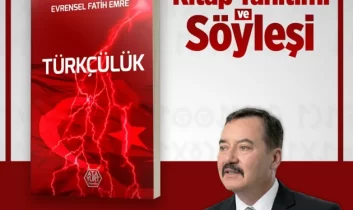 “Türkçülük”ün kitabı yeniden yazıldı: Ankara’da tanıtım ve söyleşi programı düzenleniyor