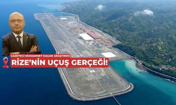 Rize’nin uçuş gerçeği ortaya çıktı; Söylenti çok, girişim yok!”