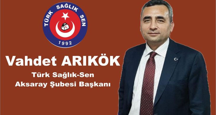 Türk Sağlık-Sen Aksaray Şubesi 8. Olağan Genel Kurulu Gerçekleşti